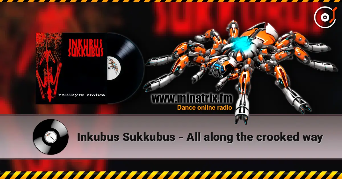 Inkubus Sukkubus - All along the crooked way ������� ���������