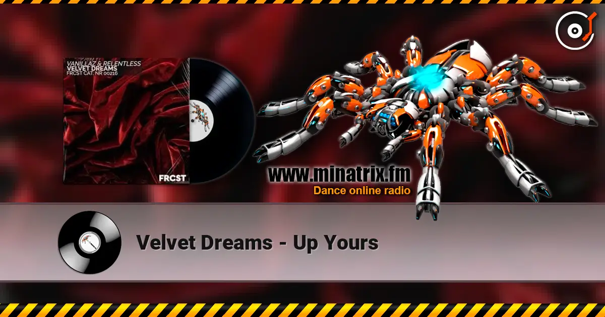 Velvet Dreams - Up Yours слухати онлайн у високій якості | Minatrix.FM