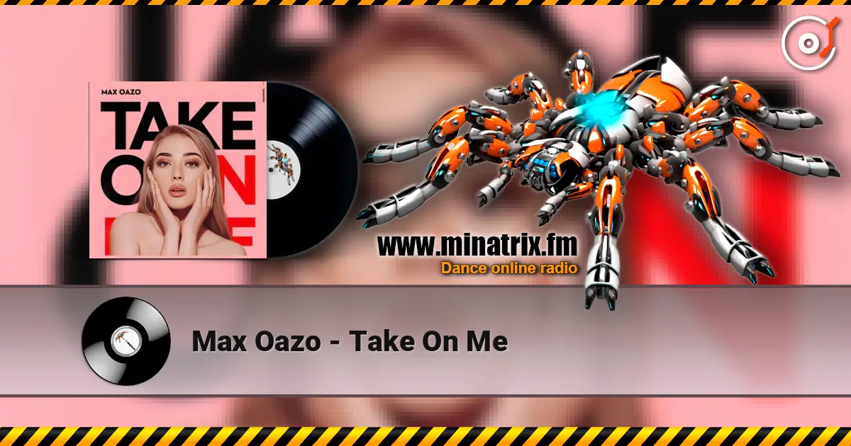 Max Oazo - Take On Me ������� ���������