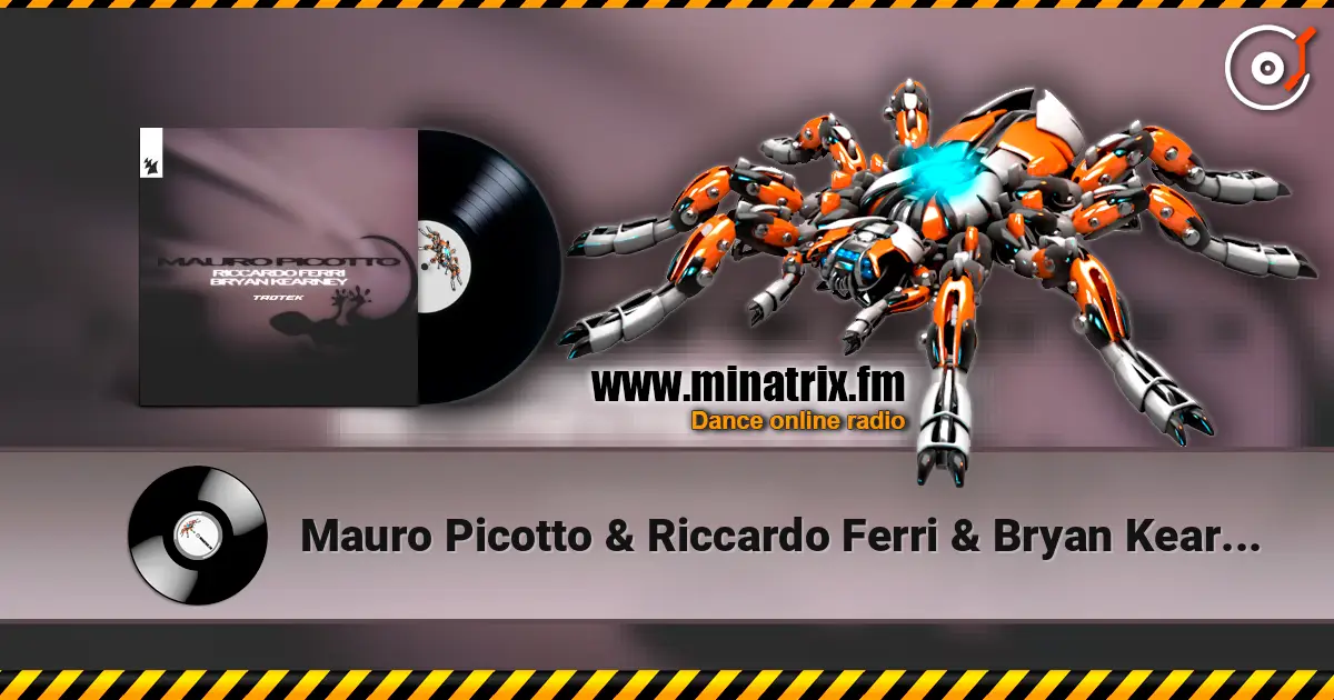 Mauro Picotto & Riccardo Ferri & Bryan Kearney - Taotek listen online in high quality | Minatrix.FM