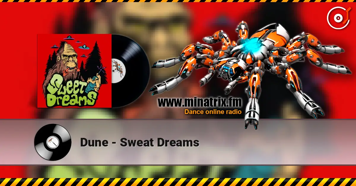 Dune - Sweat Dreams ������� ���������