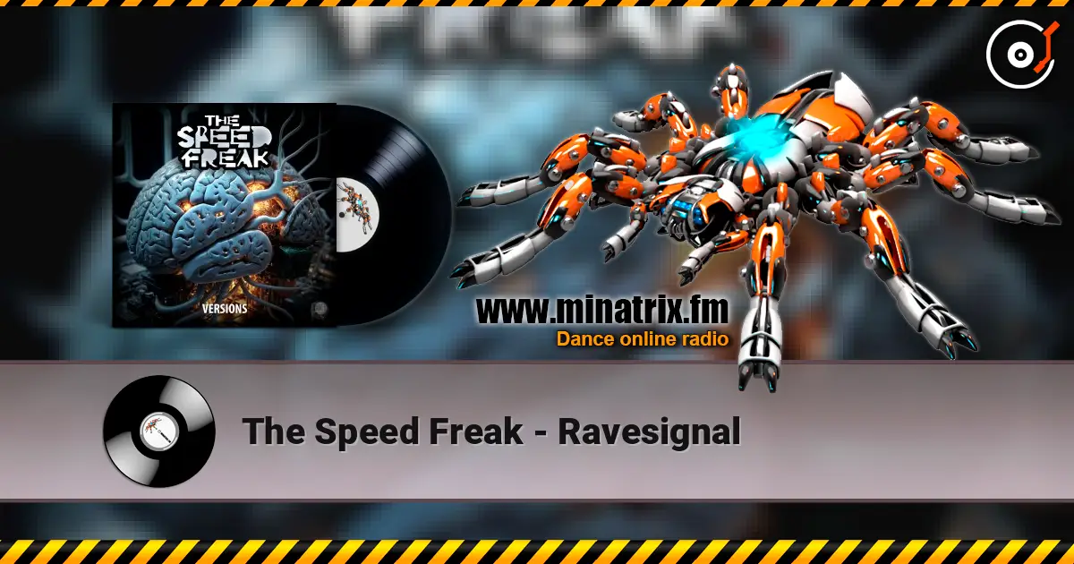 The Speed Freak - Ravesignal ������� ���������