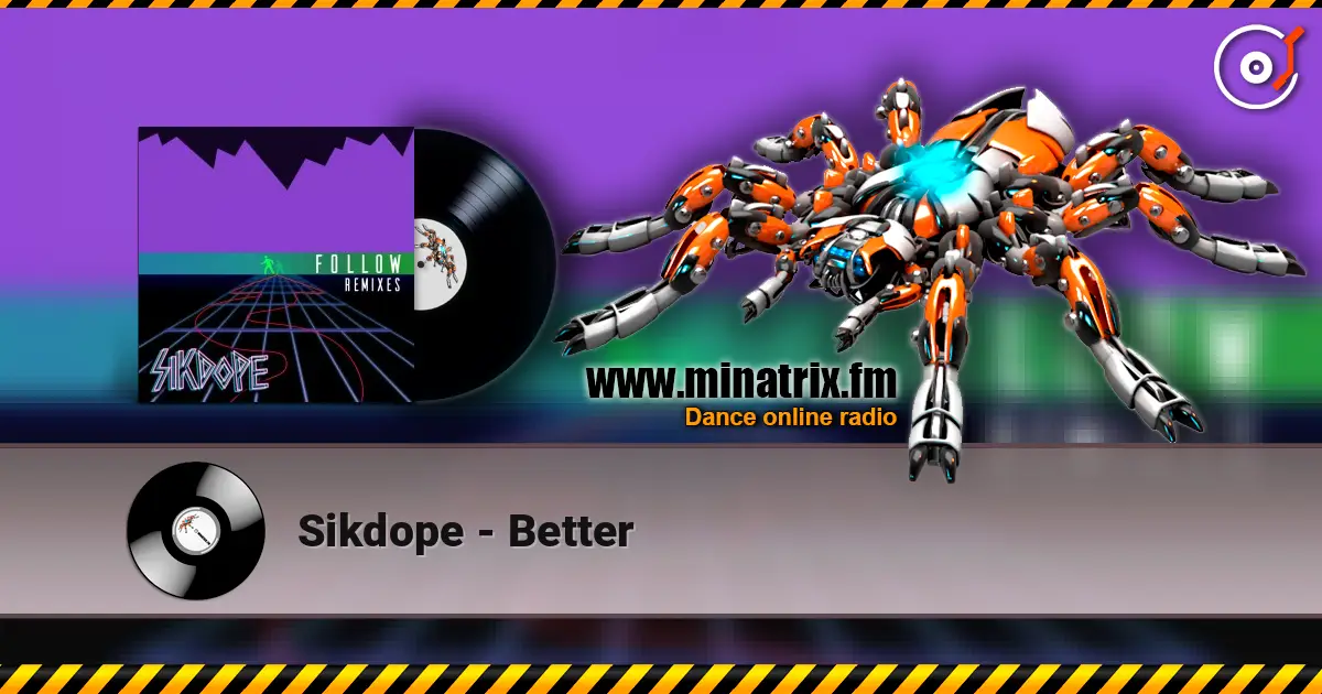 Sikdope - Better ������� ���������