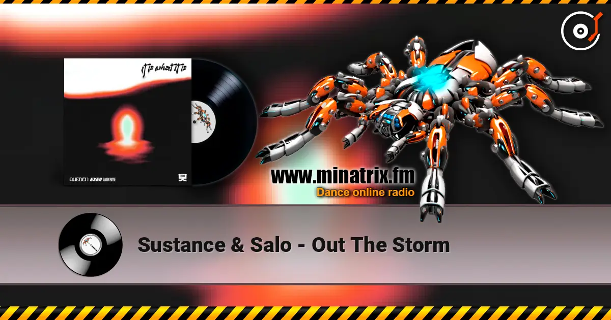 Sustance & Salo - Out The Storm слухати онлайн у високій якості | Minatrix.FM