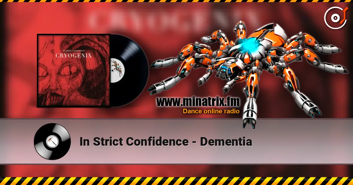In Strict Confidence - Dementia ������� ���������
