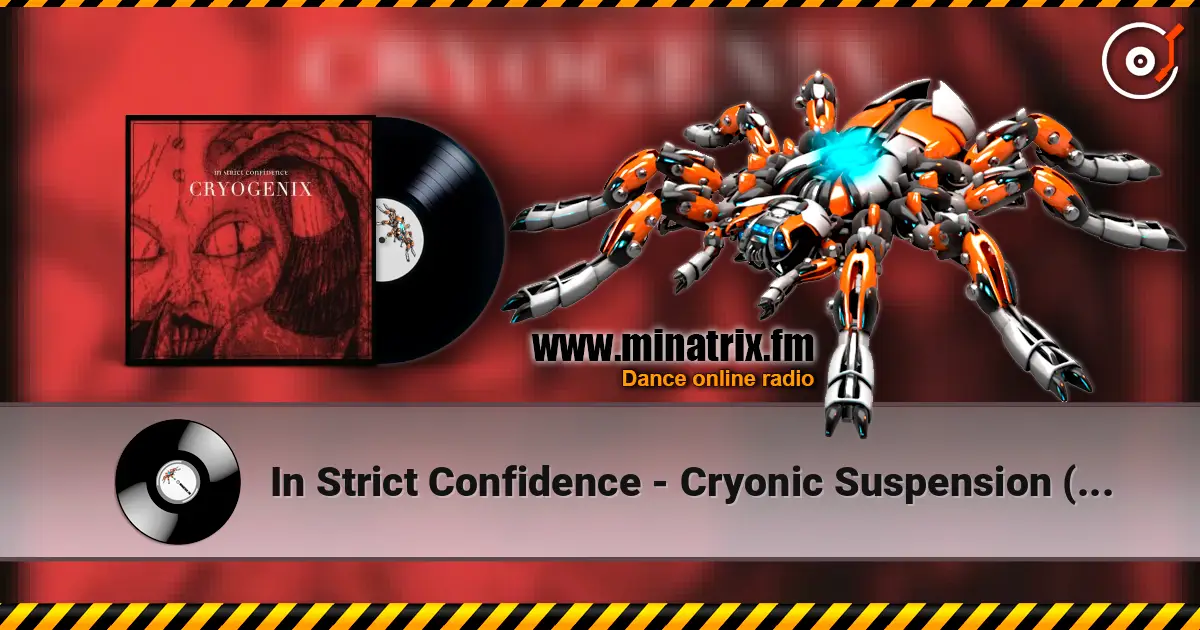 In Strict Confidence - Cryonic Suspension (2nd Life) ������� ���������