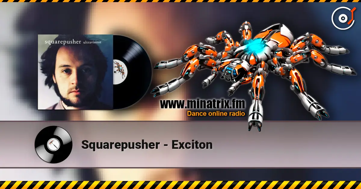 Squarepusher - Exciton ������� ���������