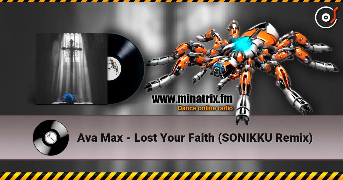 Ava Max - Lost Your Faith (SONIKKU Remix) ������� ���������