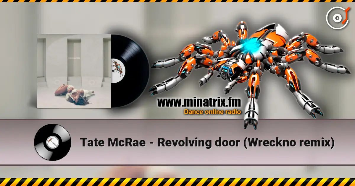 Tate McRae - Revolving door (Wreckno remix) ������� ���������