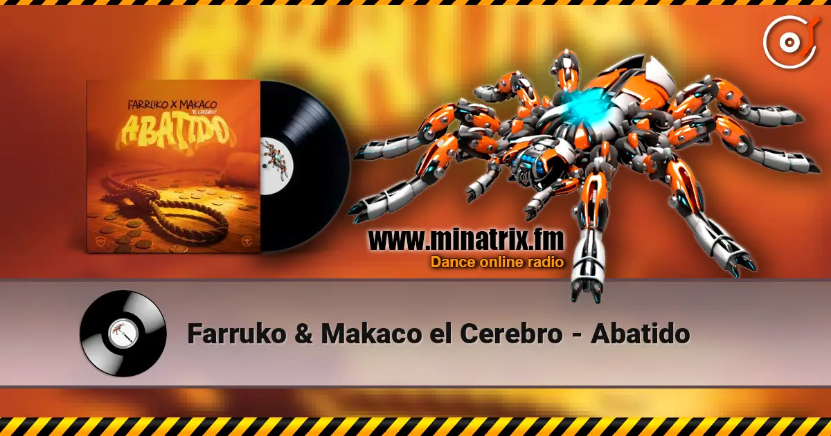 Farruko & Makaco el Cerebro - Abatido слухати онлайн у високій якості | Minatrix.FM