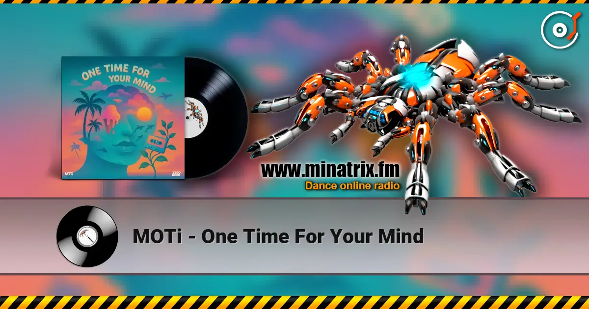 MOTi - One Time For Your Mind ������� ���������
