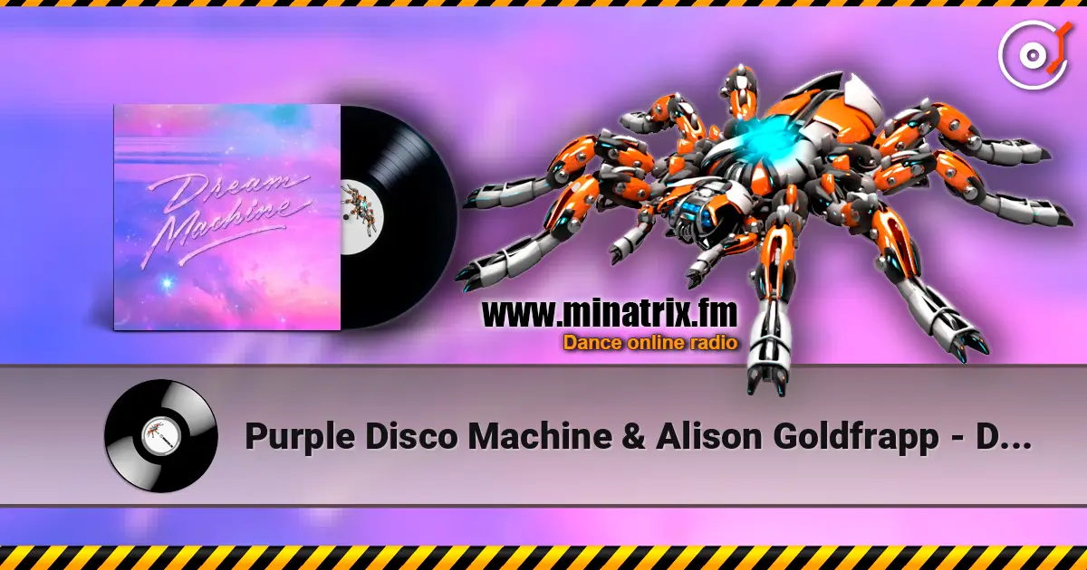 Purple Disco Machine & Alison Goldfrapp - Dream Machine ������� ���������