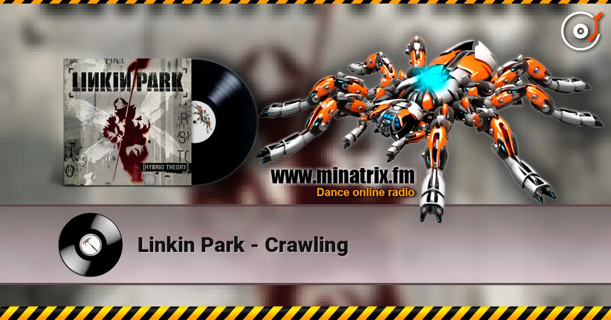 Linkin Park - Crawling ������� ���������