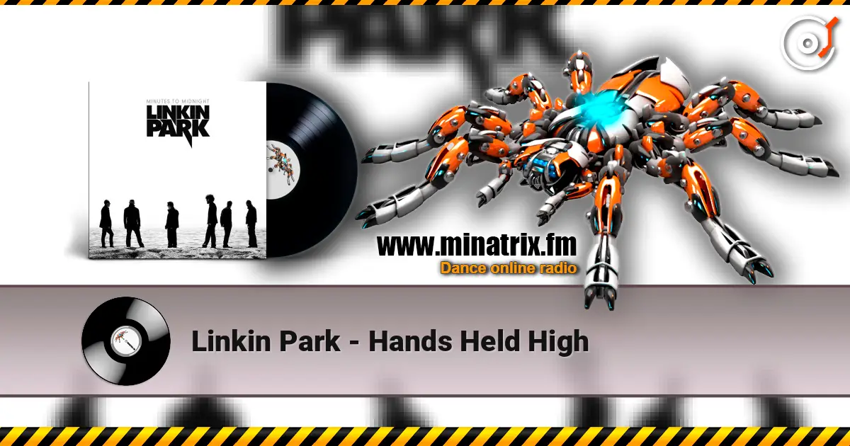 Linkin Park - Hands Held High ������� ���������
