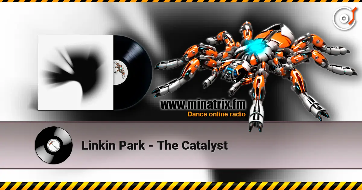 Linkin Park - The Catalyst слухати онлайн у високій якості | Minatrix.FM