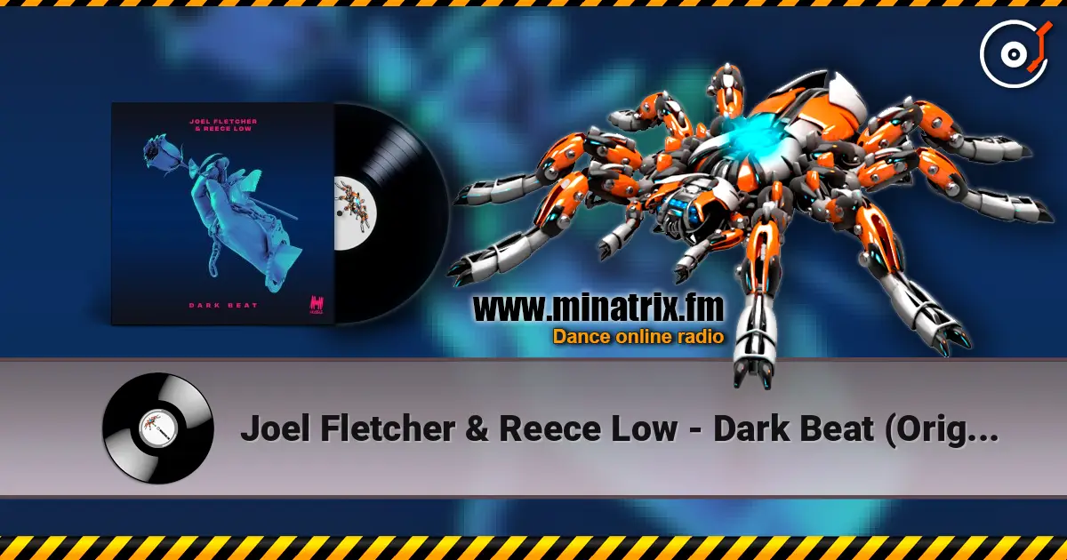 Joel Fletcher & Reece Low - Dark Beat (Original Mix) слухати онлайн у високій якості | Minatrix.FM