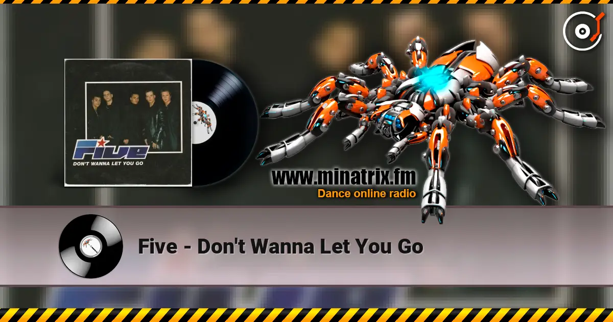 Five - Don't Wanna Let You Go слухати онлайн у високій якості | Minatrix.FM