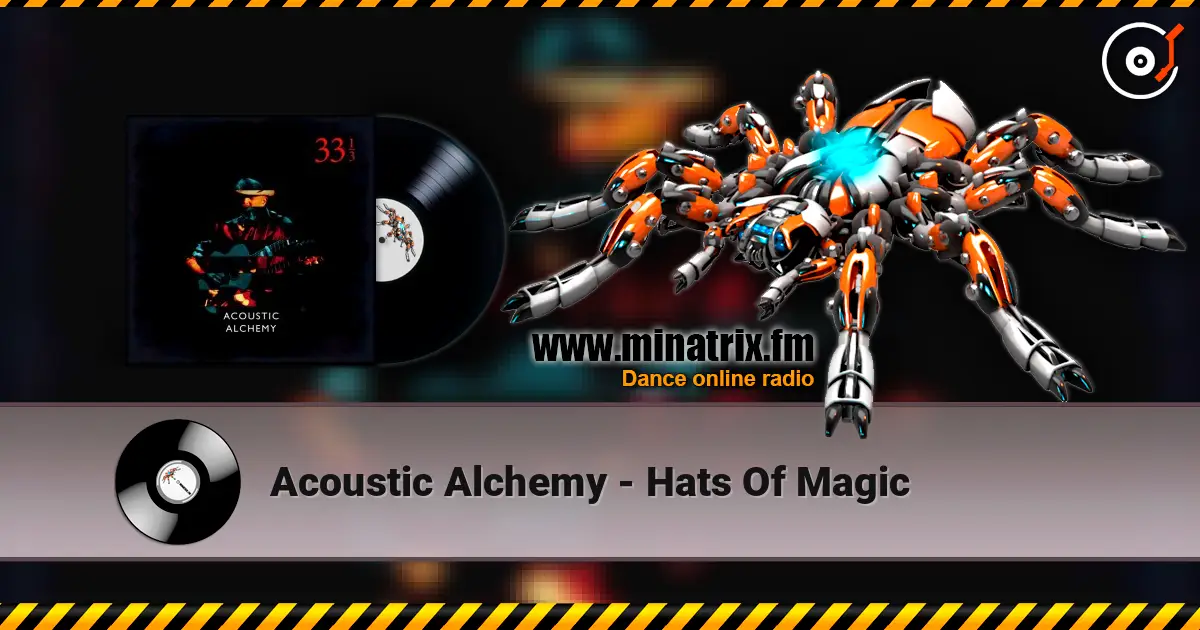 Acoustic Alchemy - Hats Of Magic ������� ���������