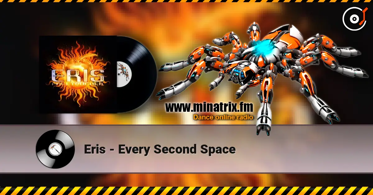 Eris - Every Second Space ������� ���������