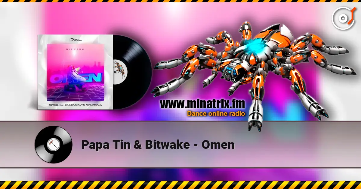 Papa Tin & Bitwake - Omen ������� ���������