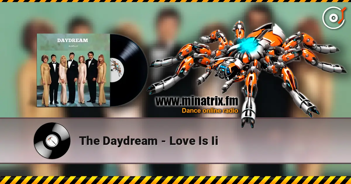 The Daydream - Love Is Ii ������� ���������