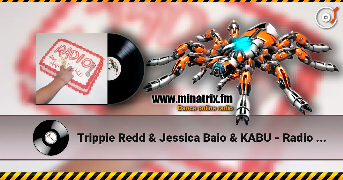 Trippie Redd & Jessica Baio & KABU - Radio (Steve Aoki & Cesqeaux Remix) слухати онлайн у високій якості | Minatrix.FM