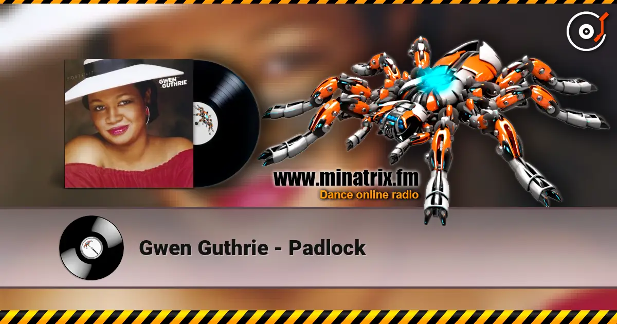 Gwen Guthrie - Padlock слухати онлайн у високій якості | Minatrix.FM