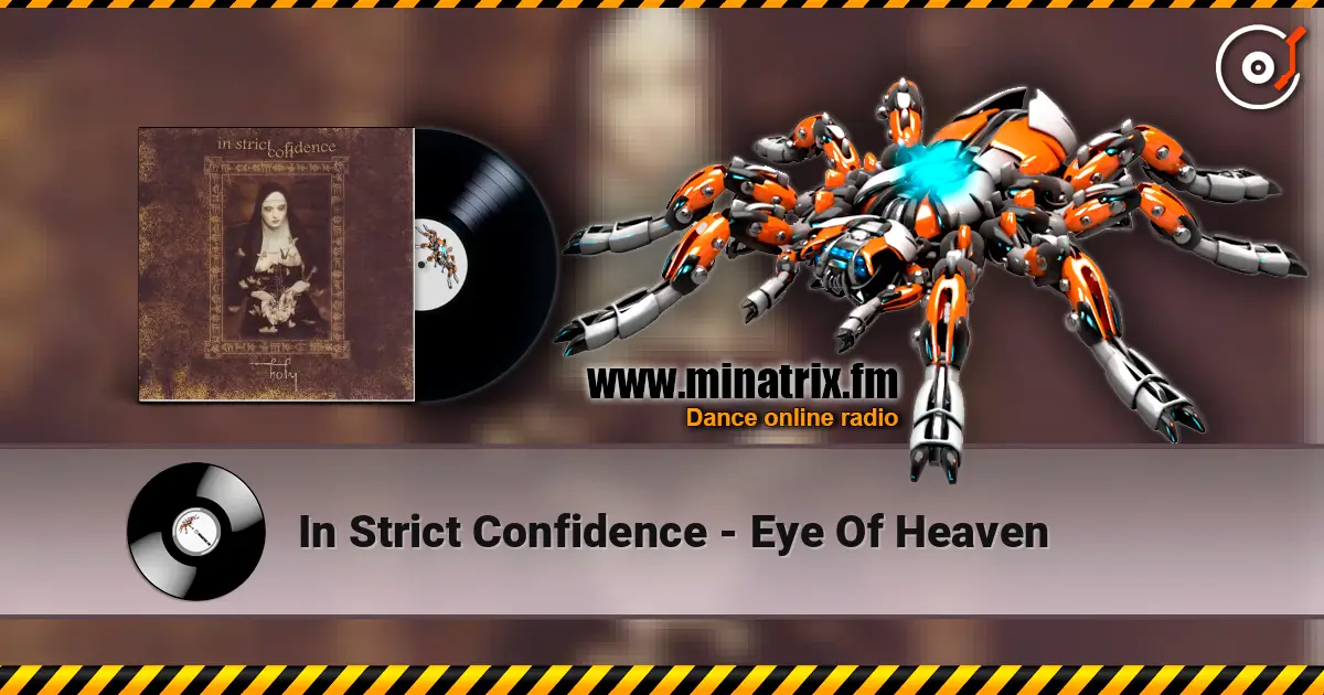 In Strict Confidence - Eye Of Heaven ������� ���������