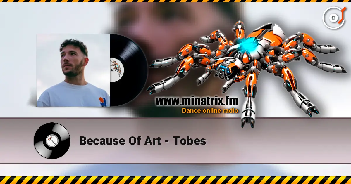 Because Of Art - Tobes ������� ���������