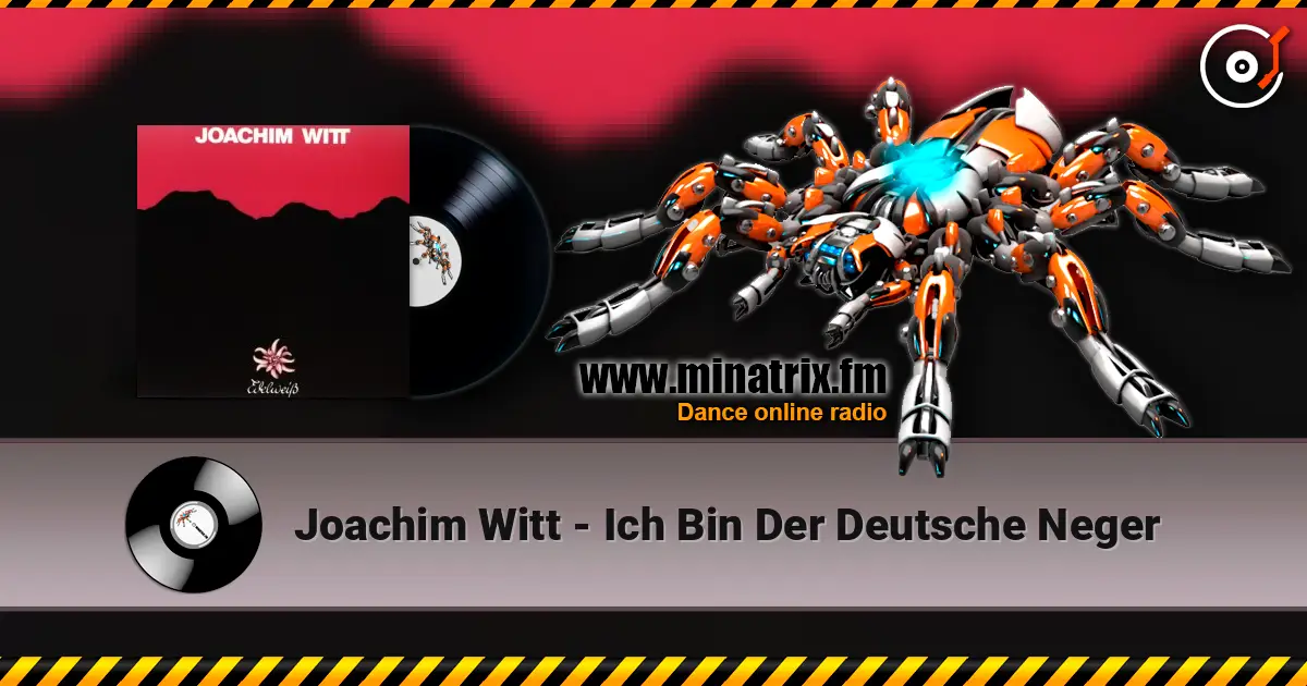Joachim Witt - Ich Bin Der Deutsche Neger ������� ���������