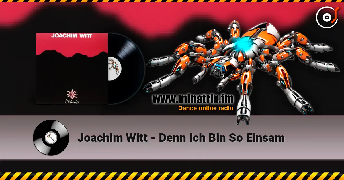 Joachim Witt - Denn Ich Bin So Einsam ������� ���������