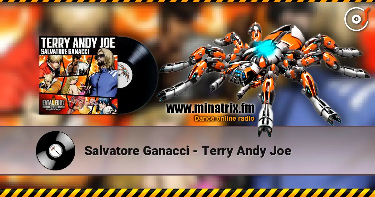 Salvatore Ganacci - Terry Andy Joe слухати онлайн у високій якості | Minatrix.FM
