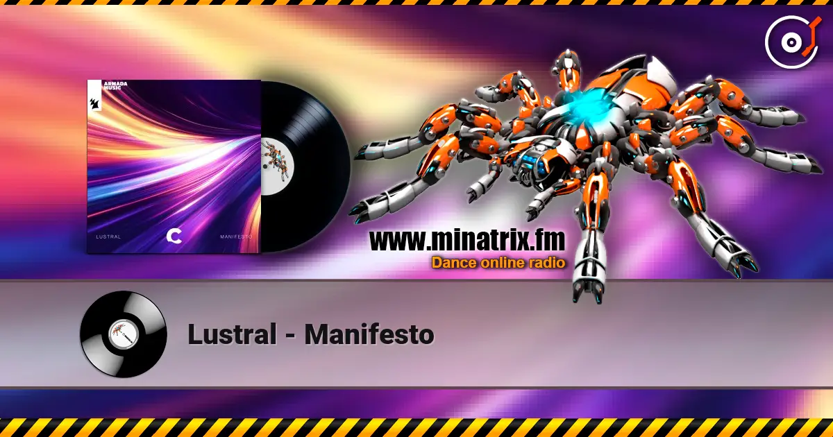Lustral - Manifesto слухати онлайн у високій якості | Minatrix.FM