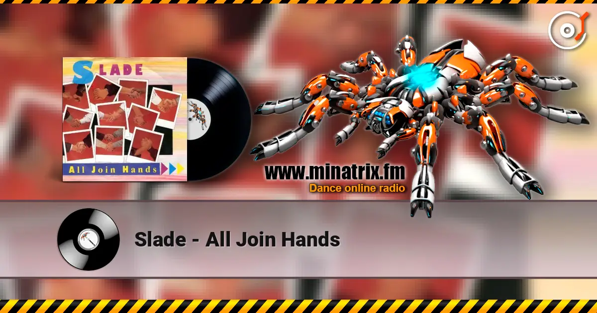 Slade - All Join Hands ������� ���������