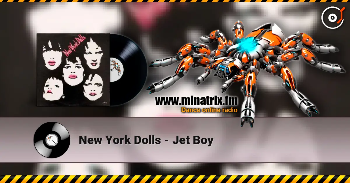 New York Dolls - Jet Boy ������� ���������