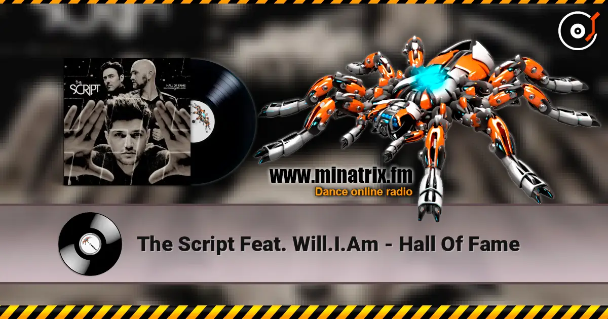 The Script Feat. Will.I.Am - Hall Of Fame слухати онлайн у високій якості | Minatrix.FM
