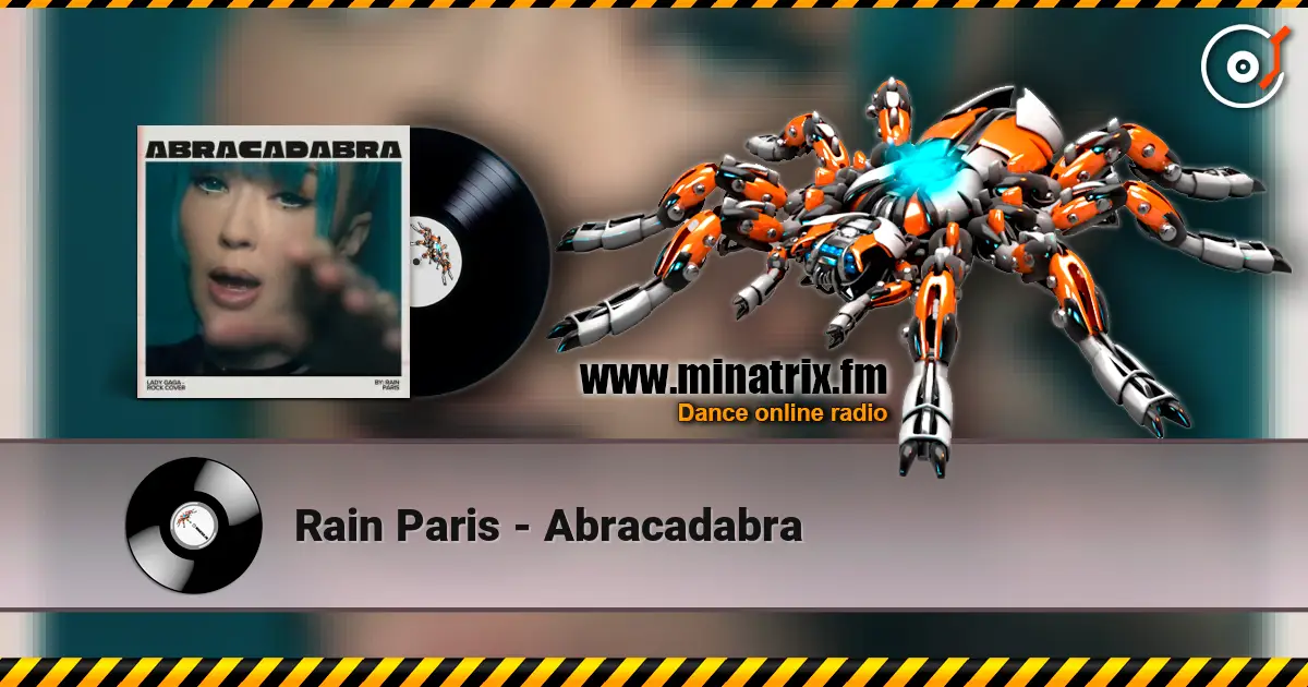 Rain Paris - Abracadabra ������� ���������