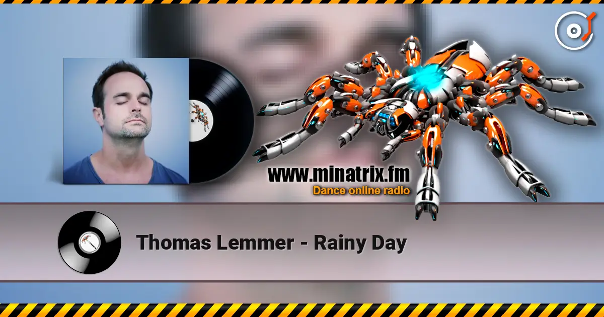 Thomas Lemmer - Rainy Day слухати онлайн у високій якості | Minatrix.FM