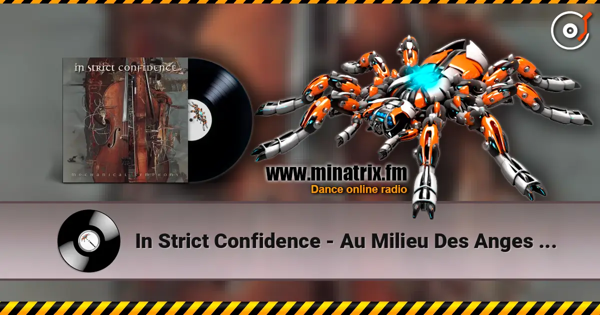 In Strict Confidence - Au Milieu Des Anges (Deep In Dust Mix) ������� ���������