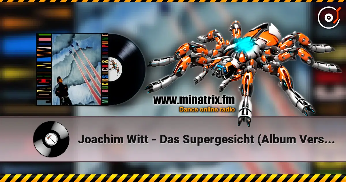 Joachim Witt - Das Supergesicht (Album Version) ������� ���������