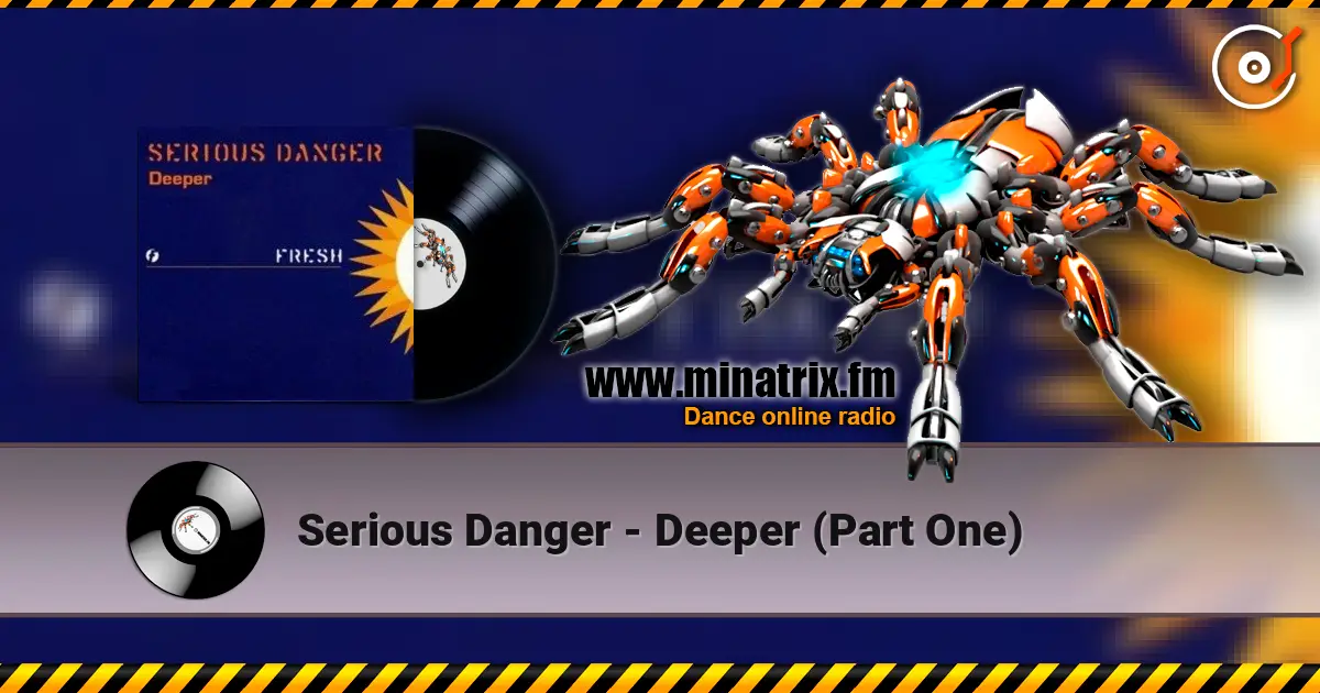 Serious Danger - Deeper (Part One) ������� ���������