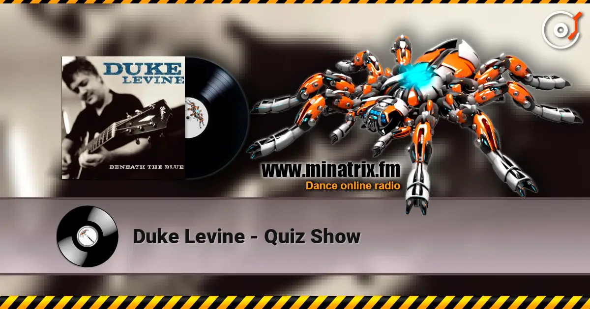 Duke Levine - Quiz Show слухати онлайн у високій якості | Minatrix.FM