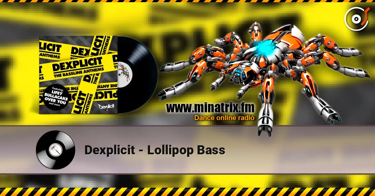 Dexplicit - Lollipop Bass ������� ���������
