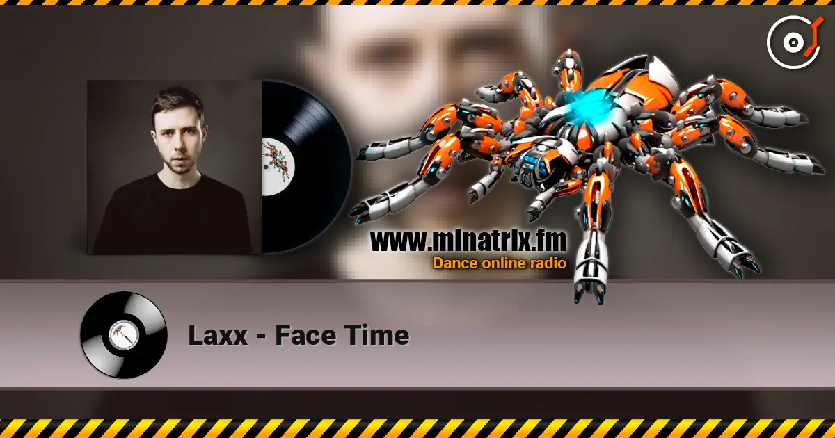 Laxx - Face Time ������� ���������