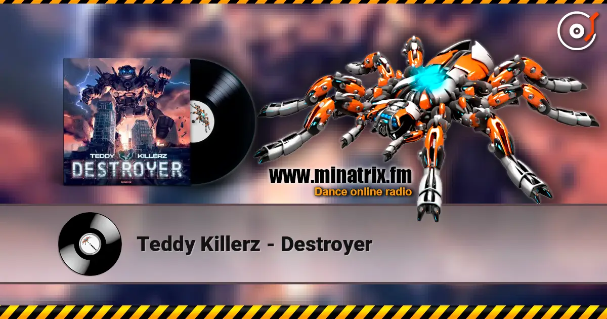 Teddy Killerz - Destroyer ������� ���������