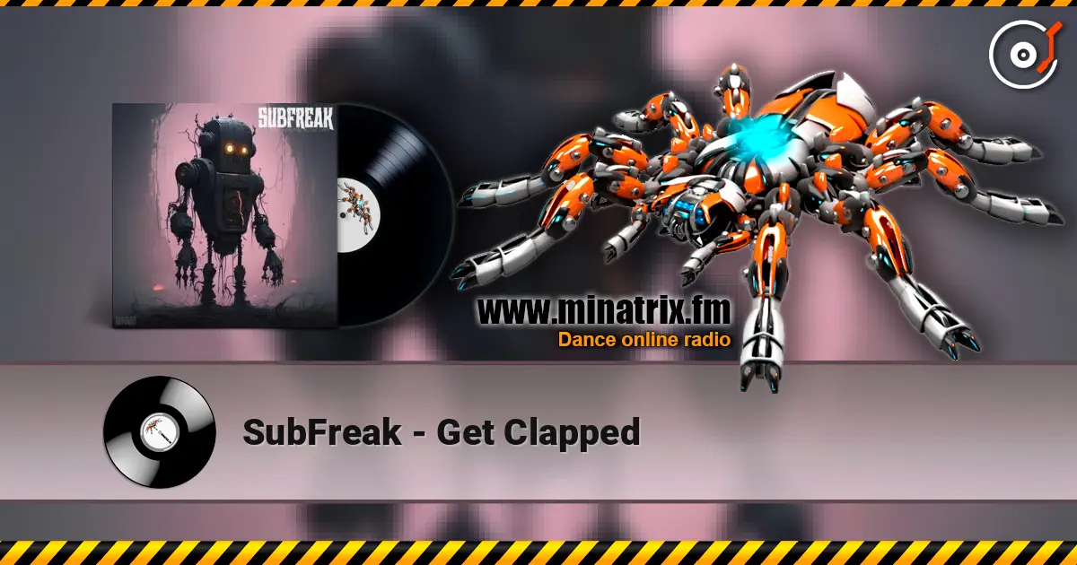 SubFreak - Get Clapped ������� ���������