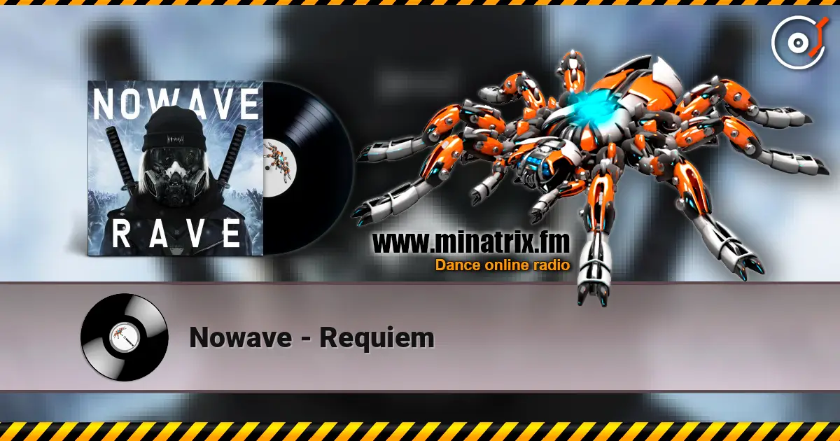 Nowave - Requiem слухати онлайн у високій якості | Minatrix.FM