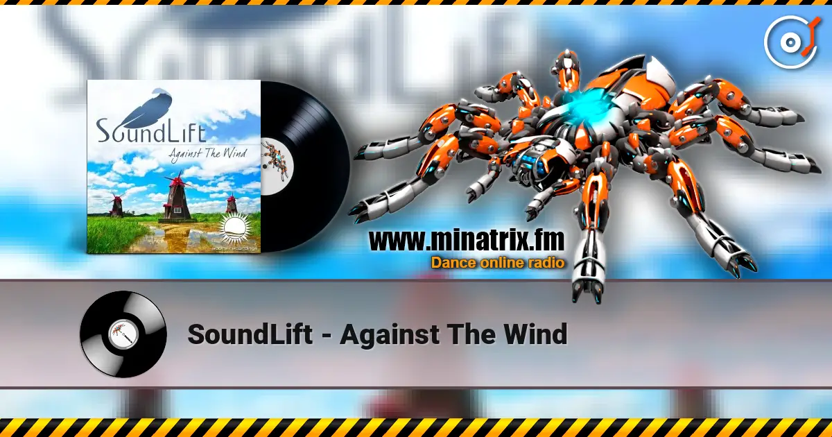 SoundLift - Against The Wind ������� ���������