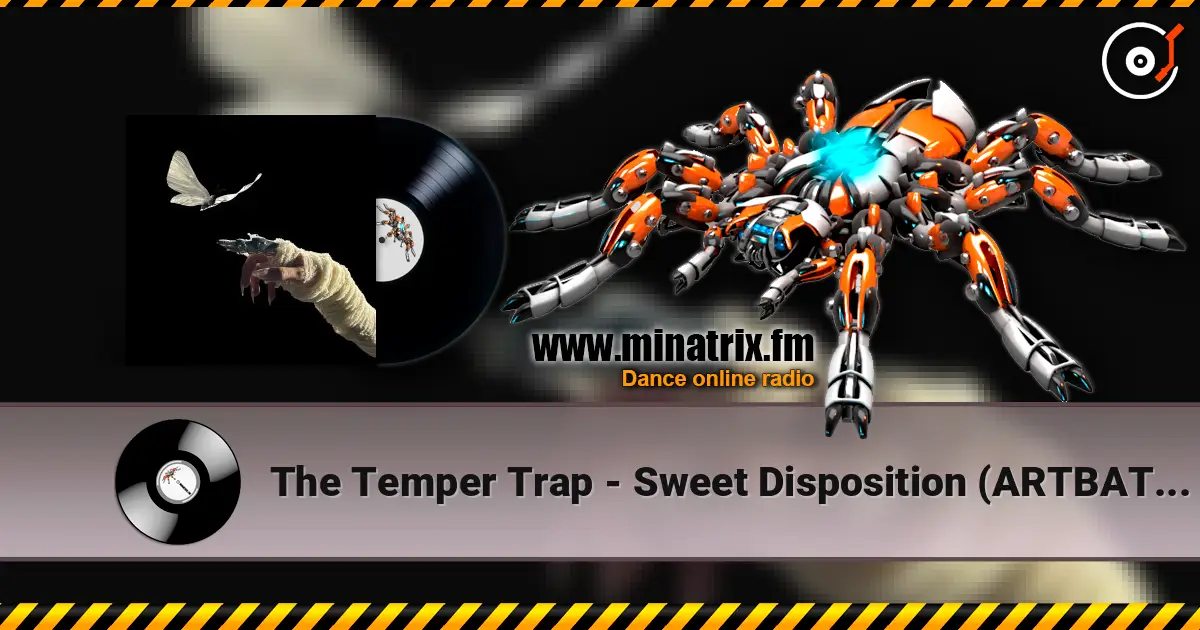 The Temper Trap - Sweet Disposition (ARTBAT Extended Remix) ������� ���������