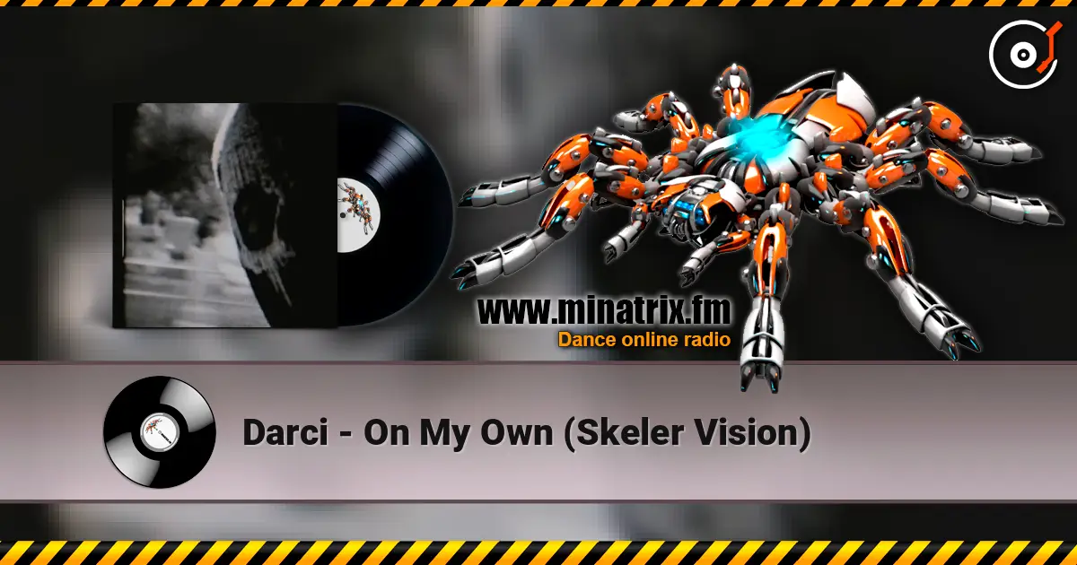 Darci - On My Own (Skeler Vision) ������� ���������